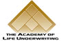 The Academy of Life Underwriting